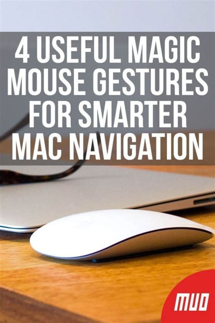 4 Useful Magic Mouse Gestures for Smarter Mac Navigation