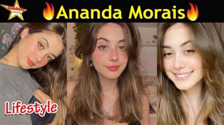 Ananda Morais - Bio, Age, Net Worth, Height, In Relation, Nationality, Wiki
