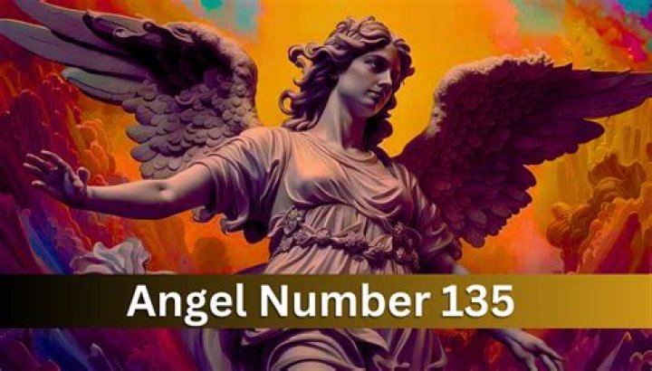 Angel Number 135 Meaning And Significance