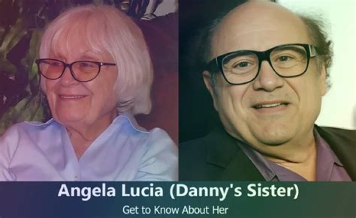 Angela Lucia: Who Was Danny DeVito’s Sister?