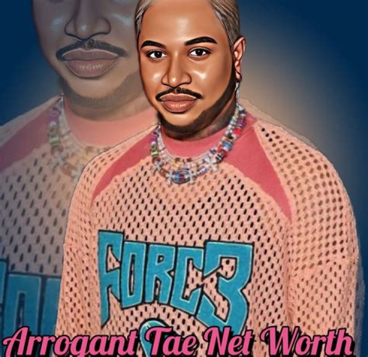 Arrogant Tae Net Worth 2024