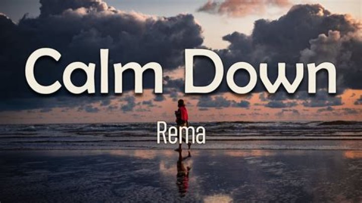 Calm Down Letras - Calm Down Traducciones