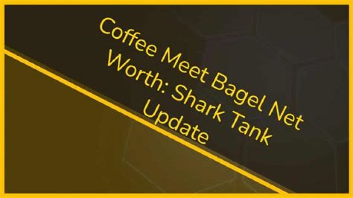 Coffee Meets Bagel Shark Tank Net Worth 2024