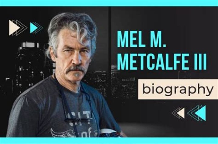 Exploring The Life And Career Of Mel M. Metcalfe III