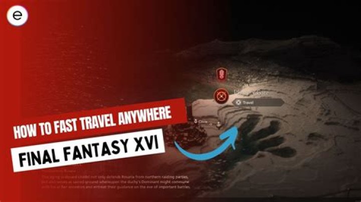Final Fantasy XV: How to Fast Travel