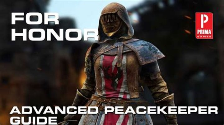 For Honor: How to Play Peacekeeper Guide