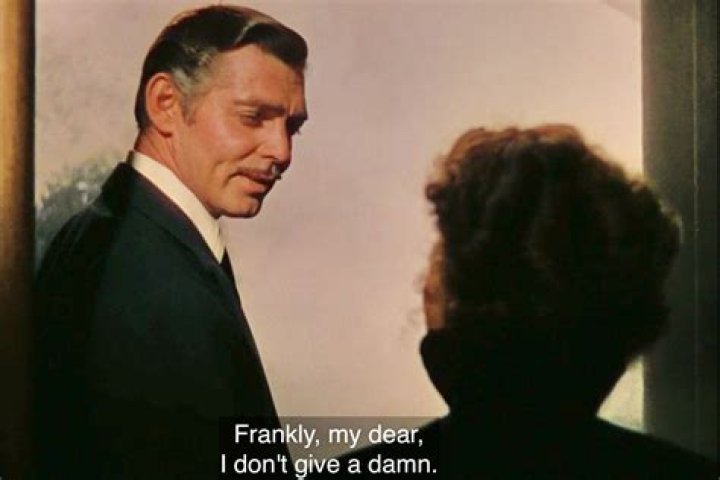	FRANKLY, MY DEAR, I DON’T GIVE A DAMN	