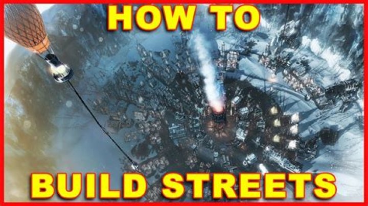 Frostpunk: How to Build Streets