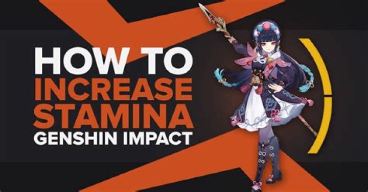 Genshin Impact: How to Increase Stamina