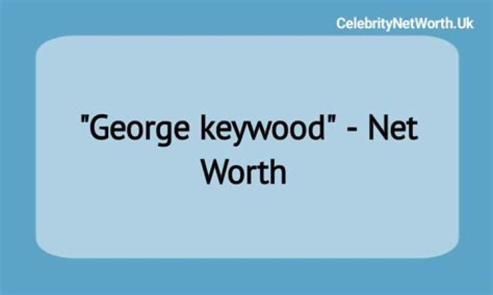 George Keywood Net Worth | Bio, Family, Address, Career