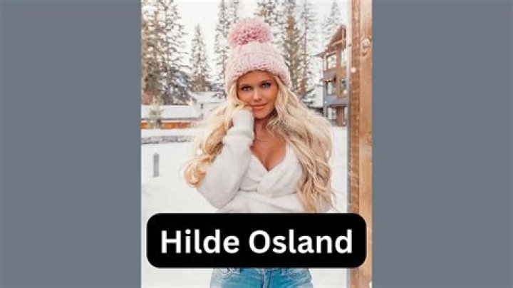 Hilde Osland - Bio, Age, Net Worth, Height, Single, Nationality, Career, Wiki
