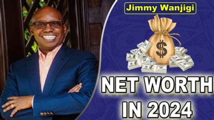 How Much Is Jimmy Wanjigi Worth? A Comprehensive Look At His Wealth And Influence