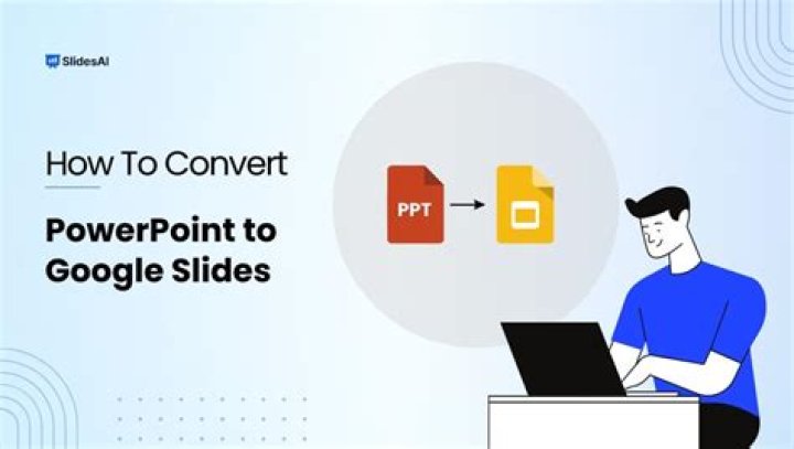 How to Convert a PowerPoint Presentation to Google Slides