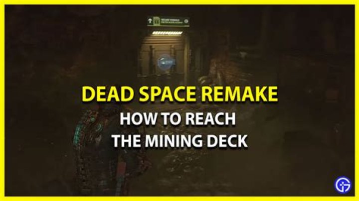 How to easily locate Mining Deck in Dead Space remake