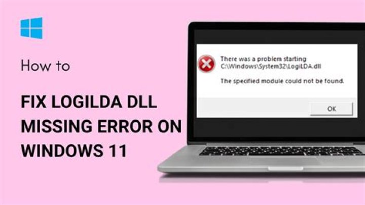 How to Fix the “There Was a Problem Starting logiLDA.dll” Error on Windows