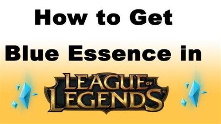 How to get Blue Essence in League of Legends