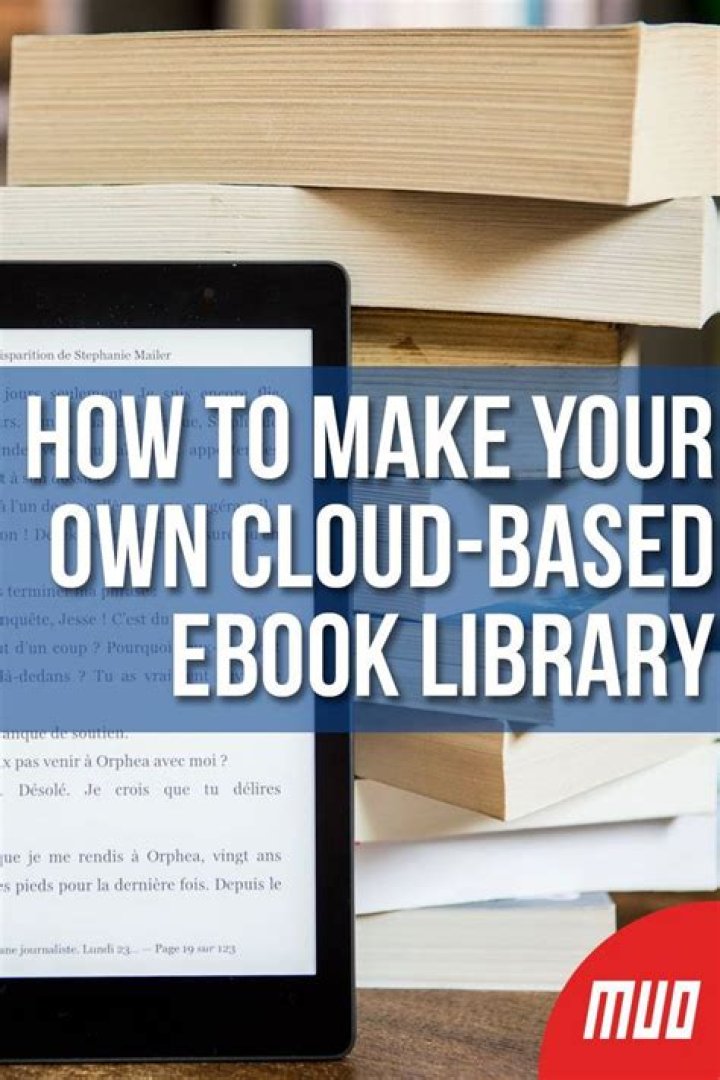 How to Make Your Own Cloud-Based Ebook Library