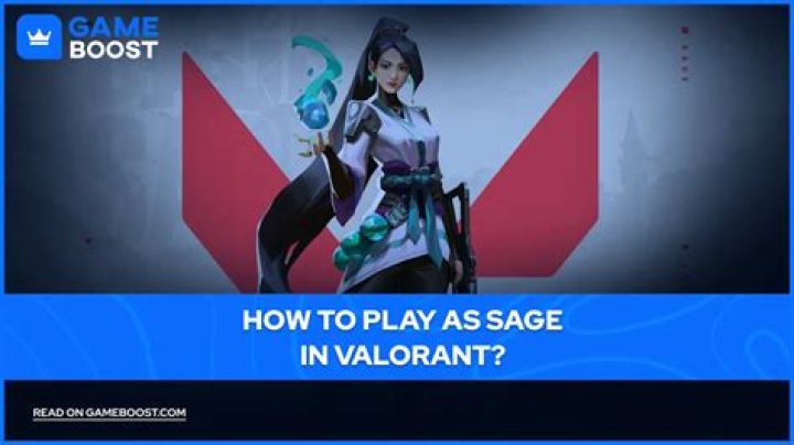 How to play as Sage in Valorant