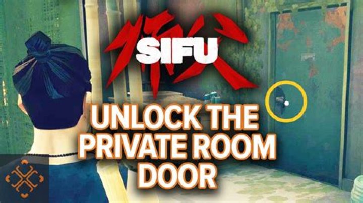 How to unlock Sifu's Private Room Door