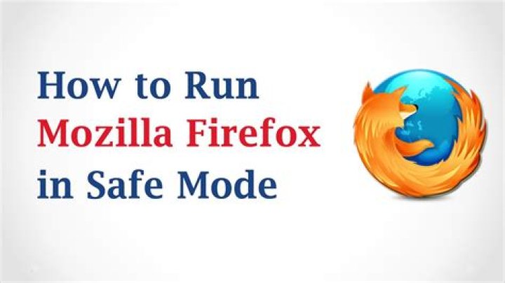 How to Use Mozilla Firefox in Safe Mode