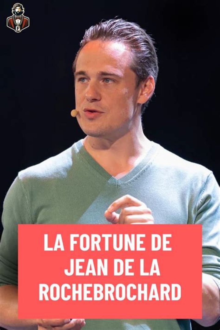 Jean De La Rochebrochard Fortune