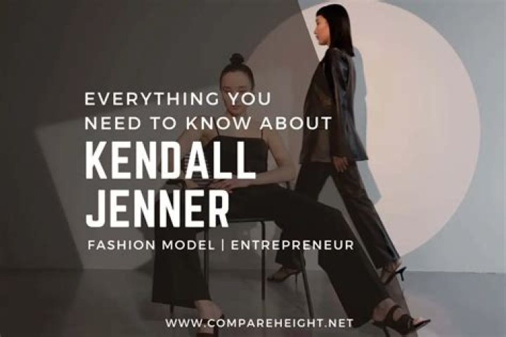 Kendall Jenner Height: A Comprehensive Look At The Supermodel's Stature