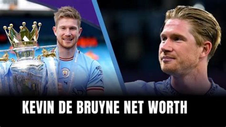 Kevin De Bruyne - Bio, Net Worth, Height
