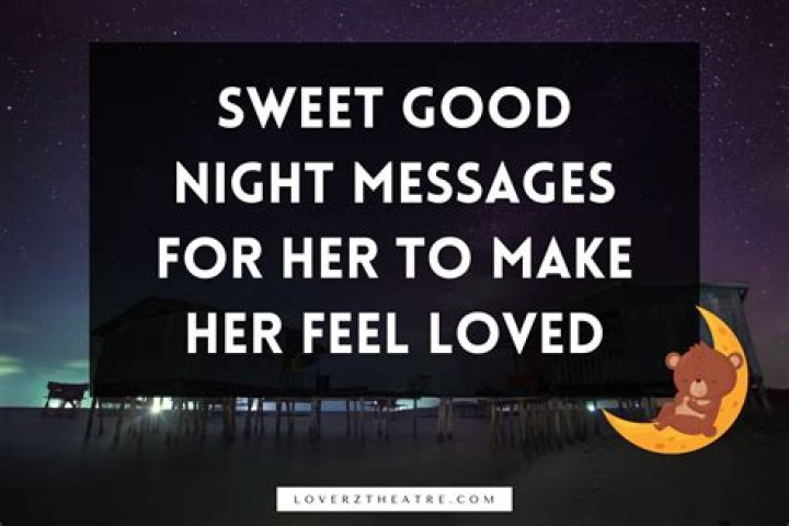 Late Night Messages For Her: The Perfect Way To Express Your Feelings