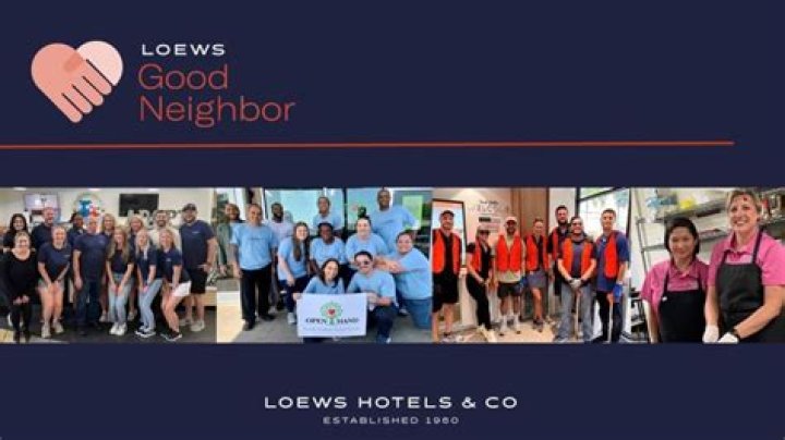 Loews Hotels- Good Neighbor Councils