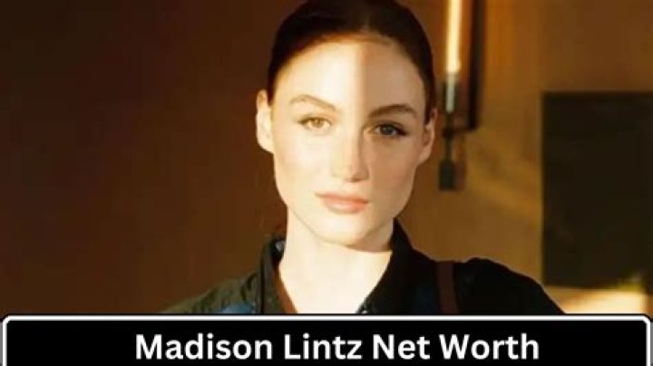 Madison Lintz Net Worth: A Comprehensive Analysis