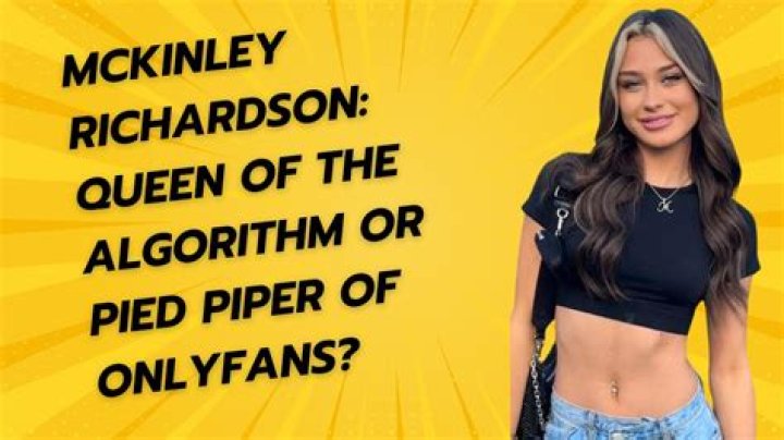 McKinley Richardson OnlyFans Leaks: What You Need To Know