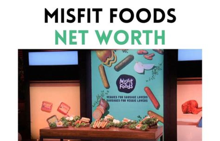 Misfit Foods Net Worth 2024