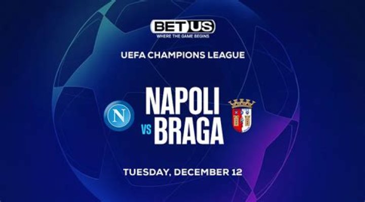 Napoli vs Sporting Braga Prediction and Betting Tips