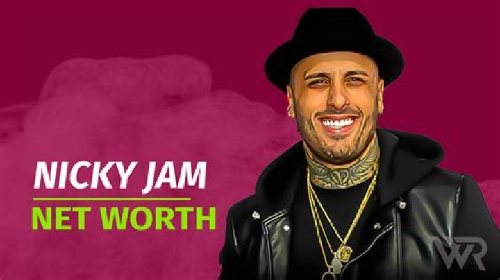 Nicky Jam Net Worth 2024