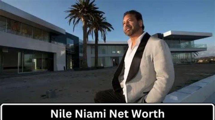 Nile Niami Net Worth 2024