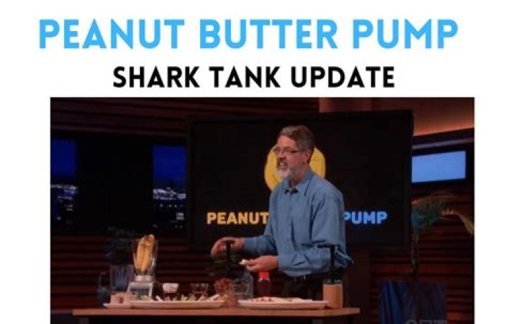 Peanut Butter Pump Shark Tank Net Worth 2024