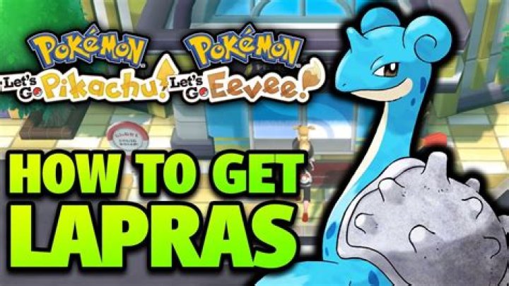 Pokemon Let’s Go: How to Get Lapras