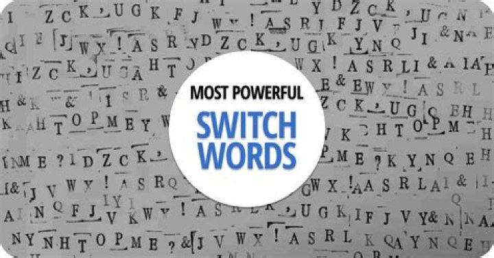Power of Switch Words: How to Use Switchwords?