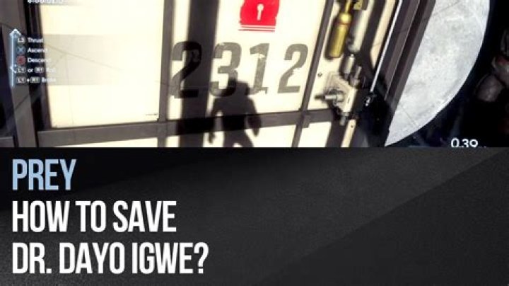 Prey: How to Save Dr. Igwe