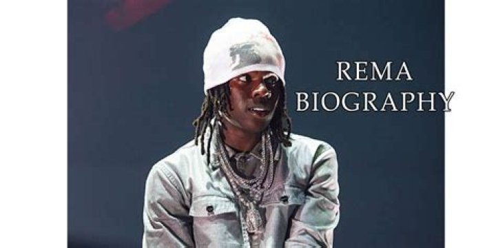 Rema Biography, Age, Net worth, Career, Songs