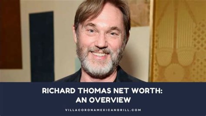 Richard Thomas Net Worth 2024