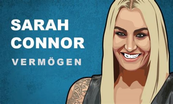 Sarah Connor Vermögen