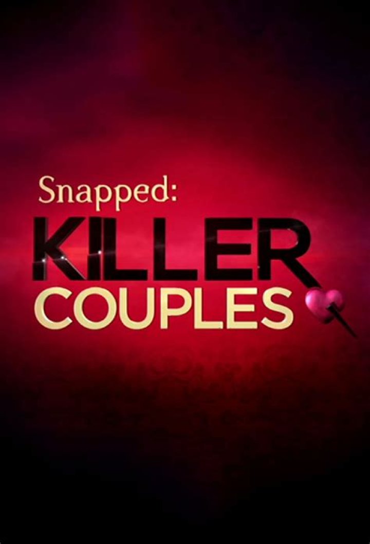 Snapped: Killer Couples on Oxygen
