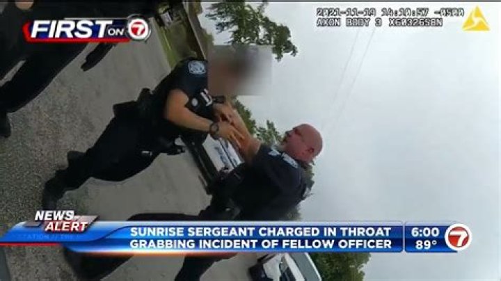 	Sunrise Police sergeant in throat-grabbing video arrested on battery, assault charges	