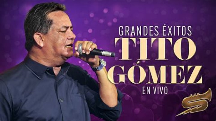 	Tito Gomez, fronted top salsa bands	