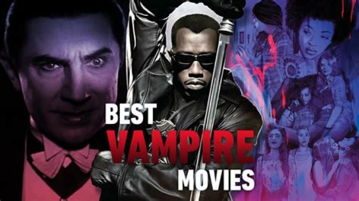 Top 10 Best Vampire Movies to Sink Your Teeth Into
