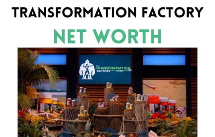 Transformation Factory Net Worth 2024