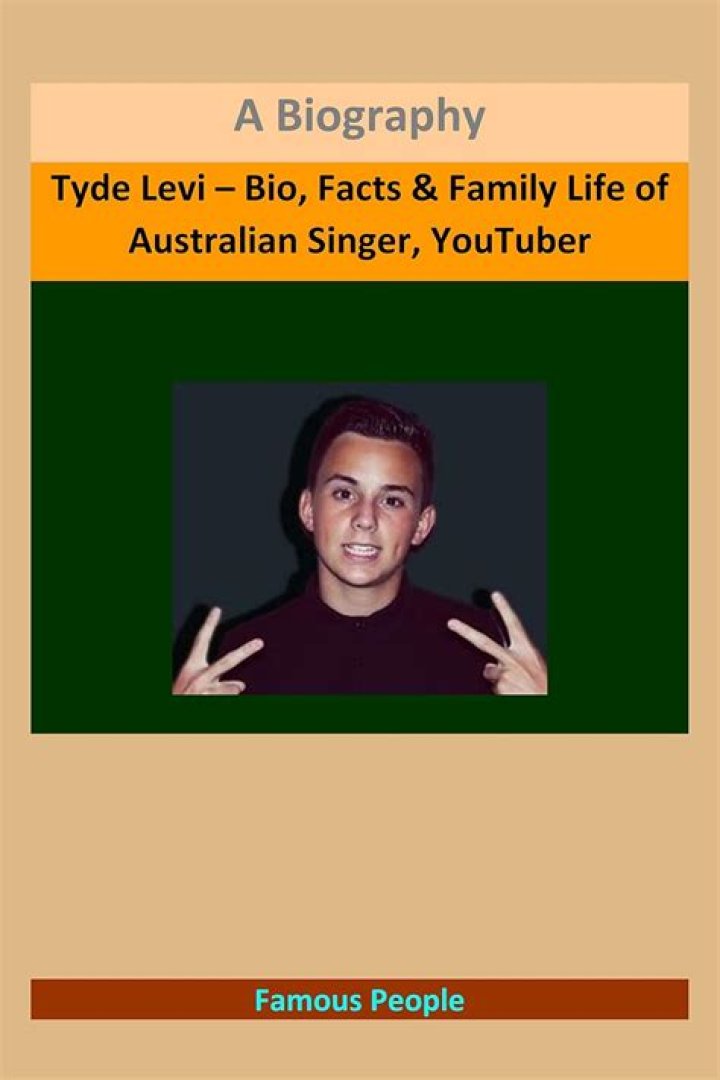 Tyde Levi - Bio, Age, Net Worth, Height, In Relation, Nationality, Body Measurement, Career