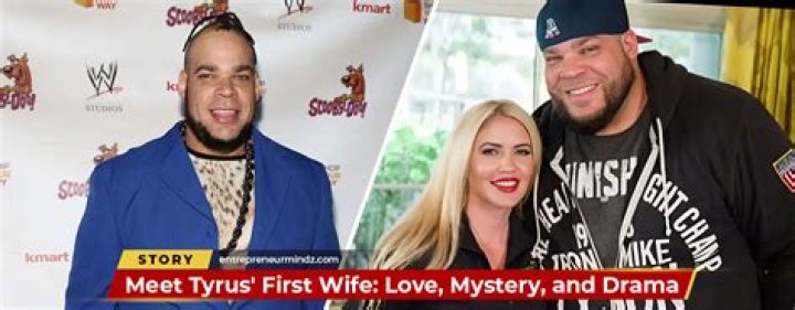Tyrus' First Wife: A Journey Through Love And Loss