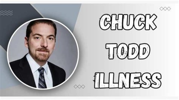 Understanding Chuck Todd's Illness: A Deep Dive Into His Health Challenges